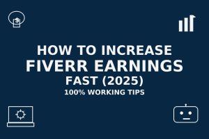 How To Increase Fiverr Earnings